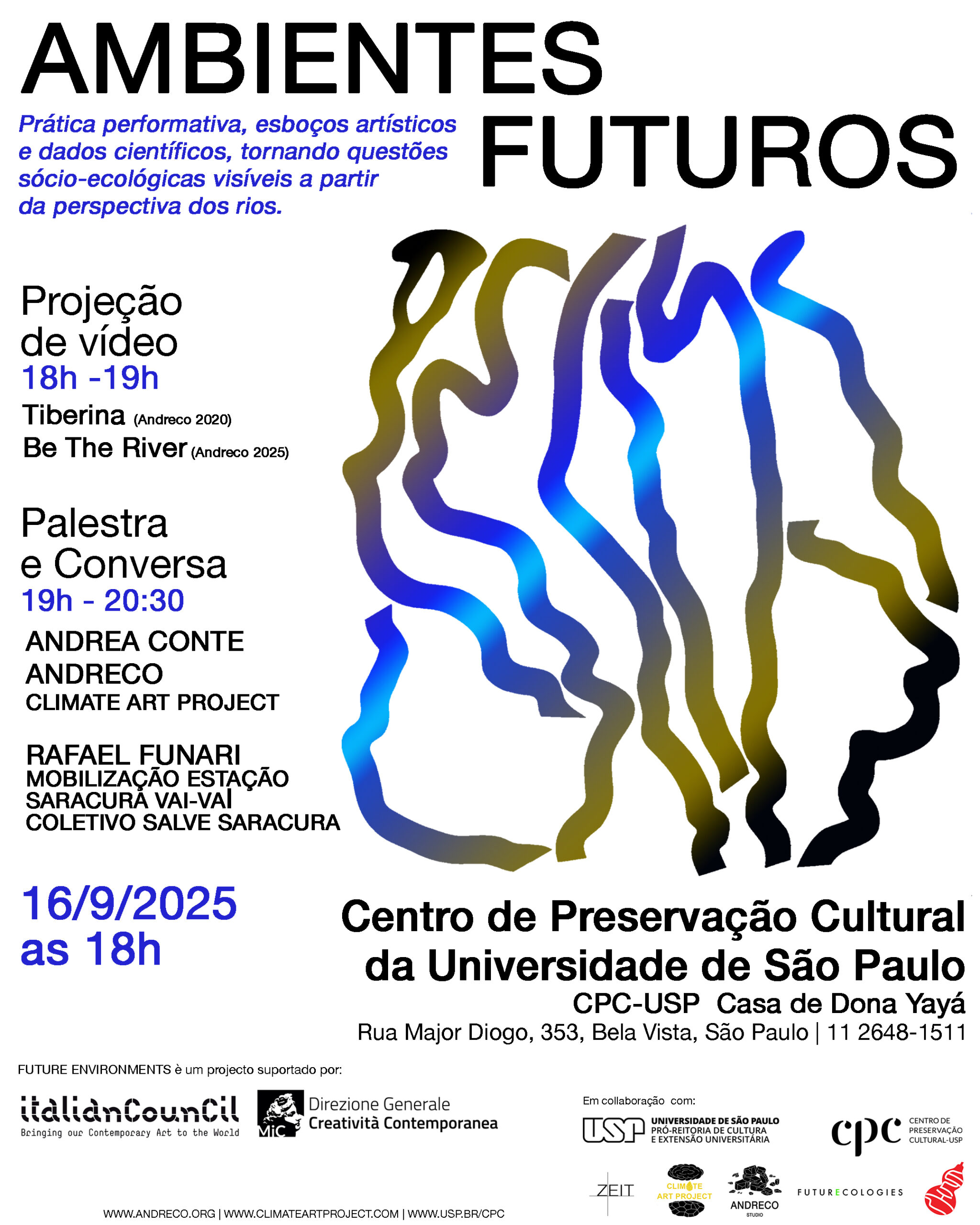 FUTURE ENVIRONMENT no Centro de Preservação Cultural da Universidade de São Paulo CPC-USP  Casa de Dona Yayá